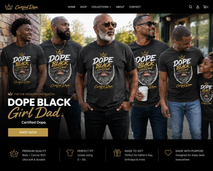 Certified Dope™ Collection