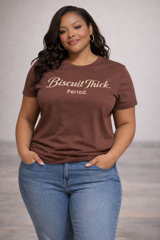 Biscuit Thick. Period.